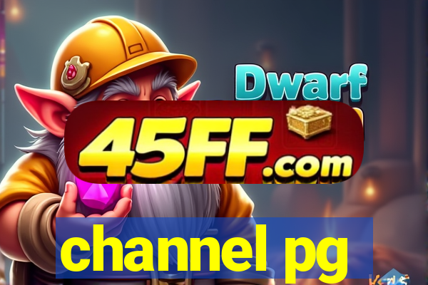 channel pg